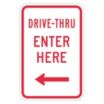 Drive-Thru Enter Here Signs (With Left Arrow)