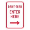Drive-Thru Enter Here Signs (With Right Arrow)