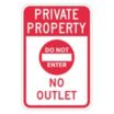 Private Property Do Not Enter No Outlet Signs