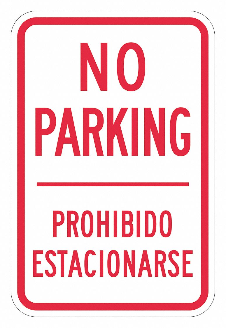 Parking Sign: 18 in x 12 in Nominal Sign Size, Aluminum, 0.063 in, High Intensity Prismatic