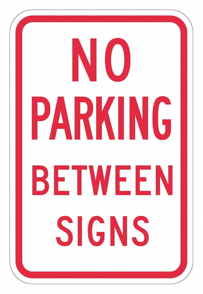 No Parking Sign: 18 in x 12 in Nominal Sign Size, Aluminum, 0.063 in, R7-12 MUTCD, Diamond, Red