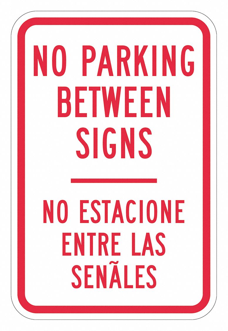 Parking Sign: 18 in x 12 in Nominal Sign Size, Aluminum, 0.063 in, High Intensity Prismatic