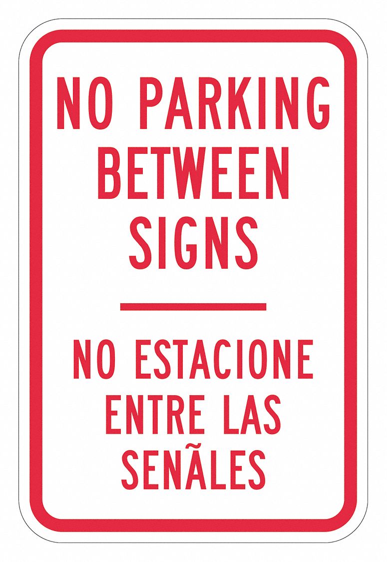 In X In Nominal Sign Size Aluminum No Parking Sign X T