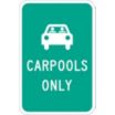 Carpools Only Signs