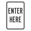 Enter Here Signs