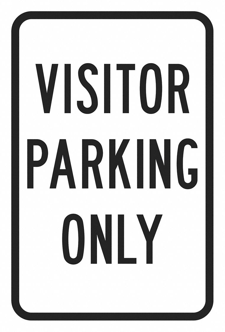 Parking Sign: 18 in x 12 in Nominal Sign Size, Aluminum, 0.063 in, Engineer
