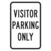 Visitor Parking Only Signs