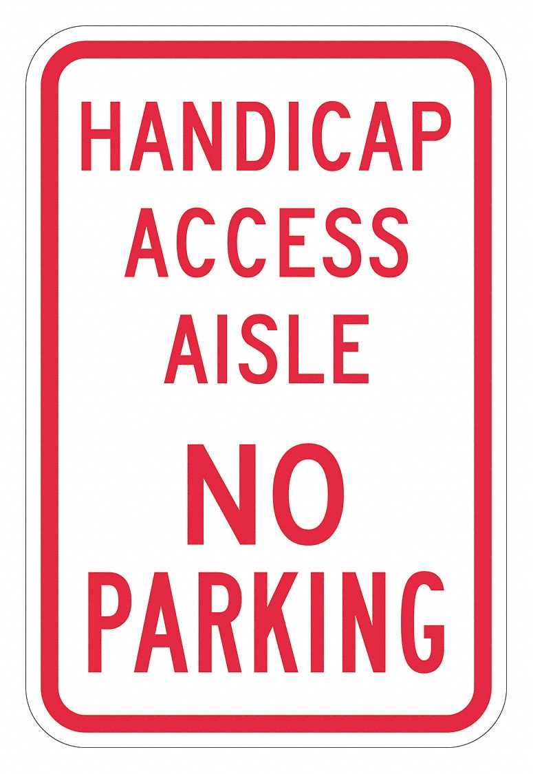 Handicap Parking Sign: 24 in x 18 in Nominal Sign Size, Aluminum, 0.080 in, Diamond