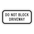 Do Not Block Door or Driveway Supplemental Signs