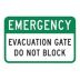 Emergency: Evacuation Gate Do Not Block Signs