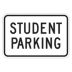 Student Parking Signs