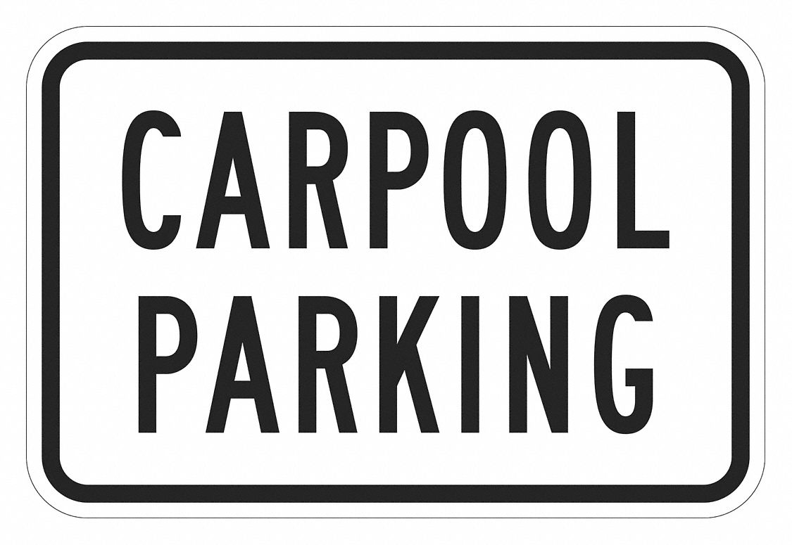 Parking Sign: 12 in x 18 in Nominal Sign Size, Aluminum, 0.063 in, Diamond