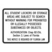 All Student Lockers Or Storage Areas Are Subject Signs