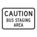 Bus Staging Area Signs