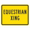 Equestrian Crossing Signs