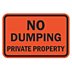 No Dumping Private Property Signs