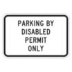 Parking By Disabled Permit Only Signs