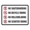 No Skateboarding No Bicycle Riding No Rollerblading No Scooter Riding Signs