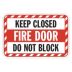 Fire Door: Keep Closed Do Not Block Signs