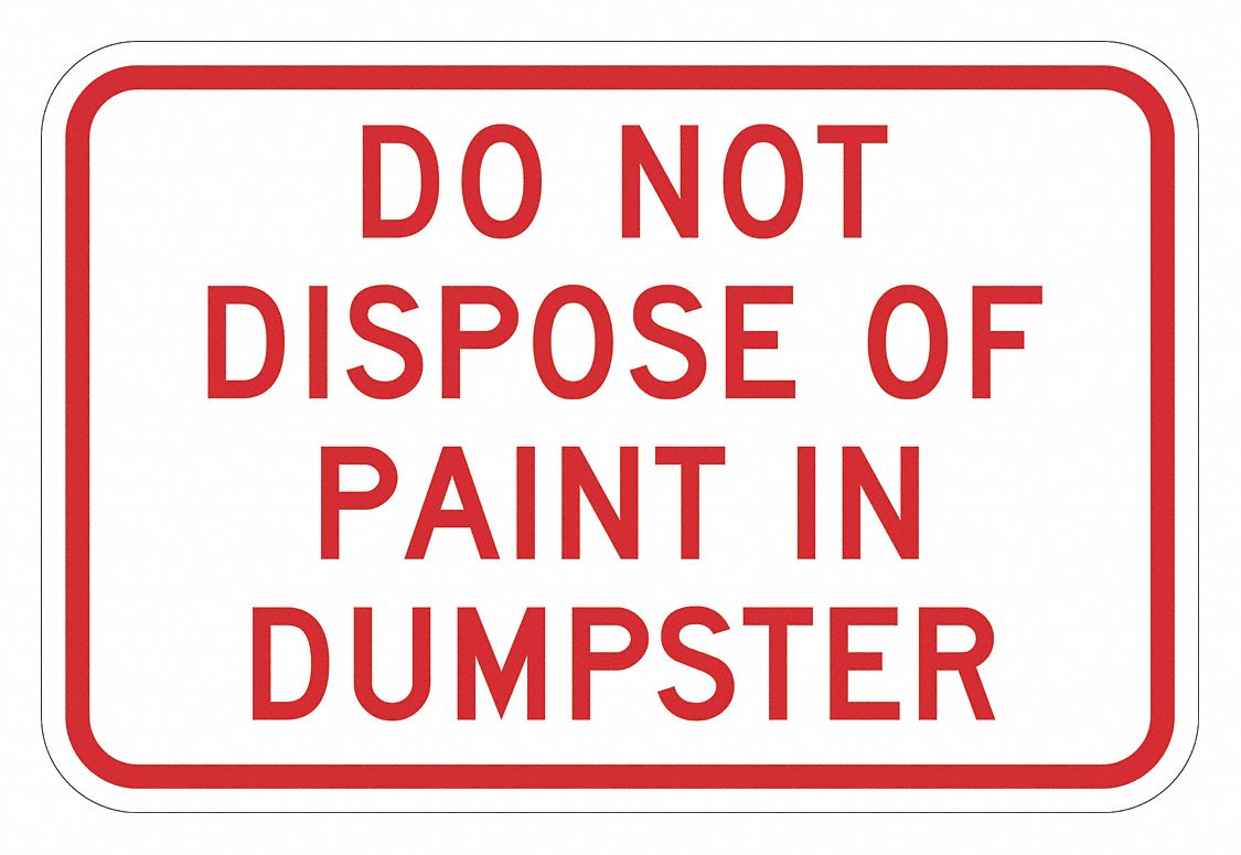 Reflective Dumpster Sign: Aluminum, Mounting Holes Sign Mounting, 12 in x 18 in Nominal Sign Size