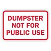 Dumpster Not For Public Use Signs image