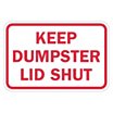 Keep Dumpster Lid Shut Signs image