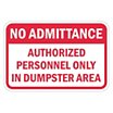 No Admittance: Authorized Personnel Only In Dumpster Signs image