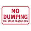 No Dumping Violators Prosecuted Signs image