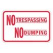 No Trespassing No Dumping Signs
