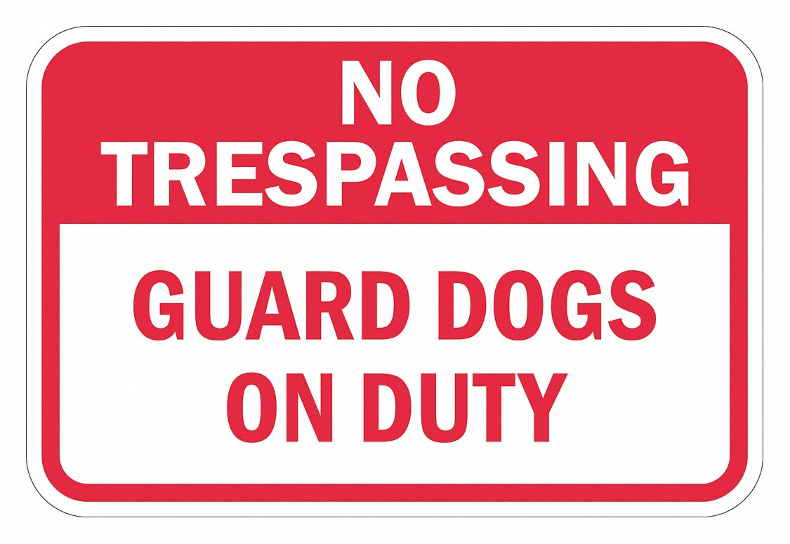 Reflective  No Trespassing Sign: Aluminum, Mounting Holes Sign Mounting, 0.063 in Thick