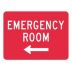 Emergency Room Signs (With Left Arrow)