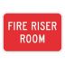 Fire Riser Room Signs