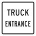 Truck Entrance Signs