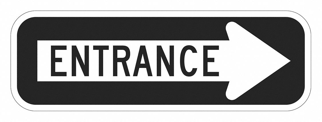 Entrance Sign: 6 in x 18 in Nominal Sign Size, Aluminum, 0.080 in, Diamond