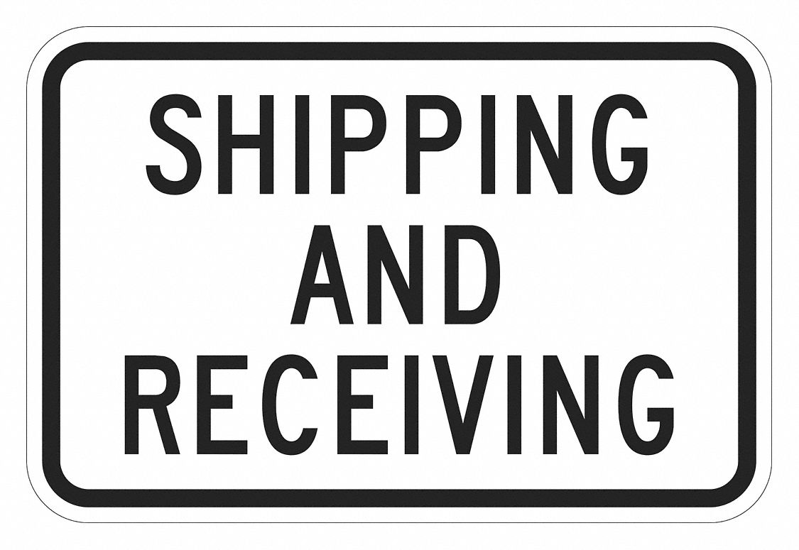 Reflective  Shipping & Receiving  Sign: Aluminum, Mounting Holes Sign Mounting, Diamond Grade