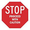 Octagon Stop: Proceed With Caution Signs image