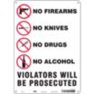 No Firearms No Knives No Drugs No Alcohol Violators Will Be Prosecuted Signs