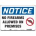 Notice: No Firearms Allowed On Premises Signs