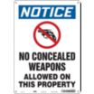 Notice: No Concealed Weapons Allowed On This Property Signs