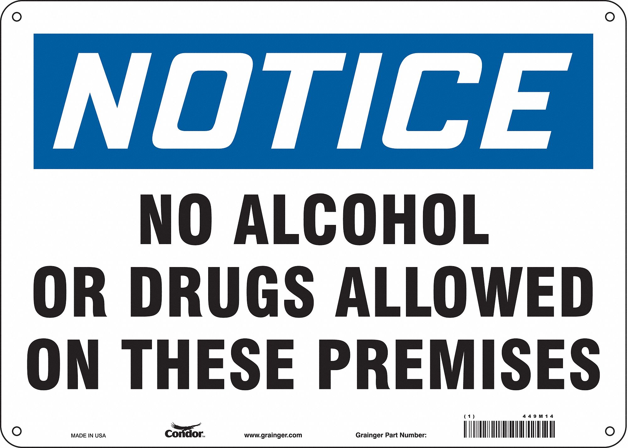 Safety Sign: Polyethylene, Mounting Holes Sign Mounting, 10 in x 14 in Nominal Sign Size