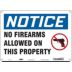 Notice: No Firearms Allowed On This Property Signs