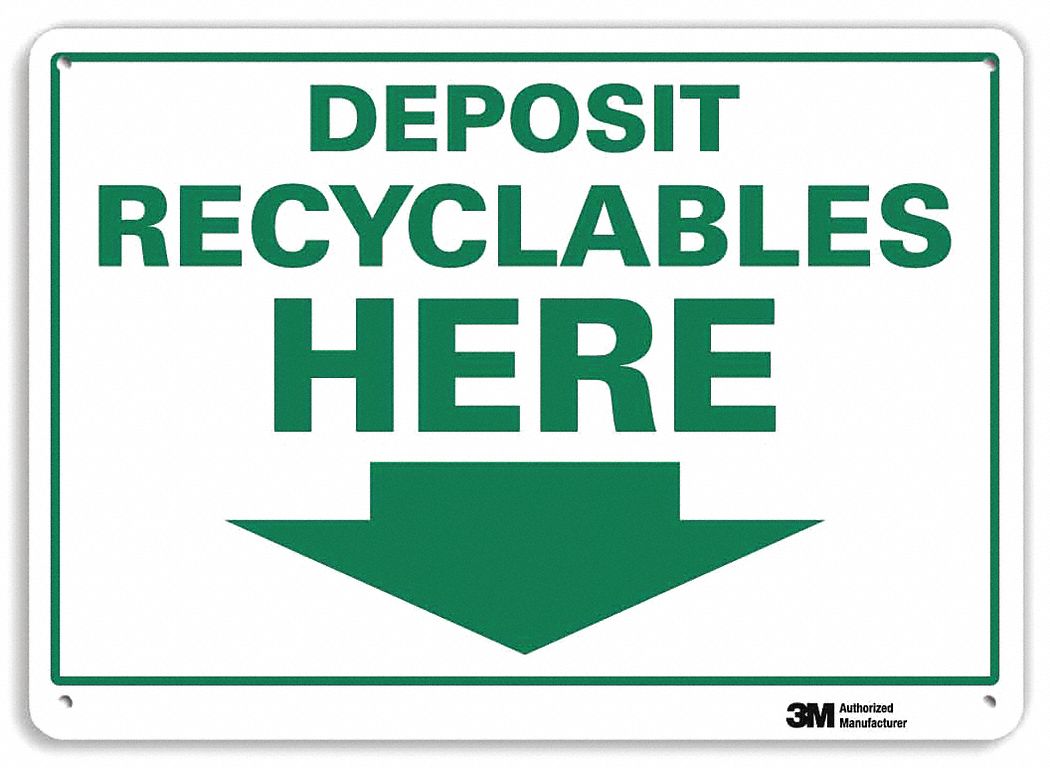 Recycling Sign: Aluminum, Mounting Holes Sign Mounting, 10 in x 14 in Nominal Sign Size, No Header