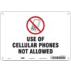 Use Of Cellular Phones Not Allowed Signs