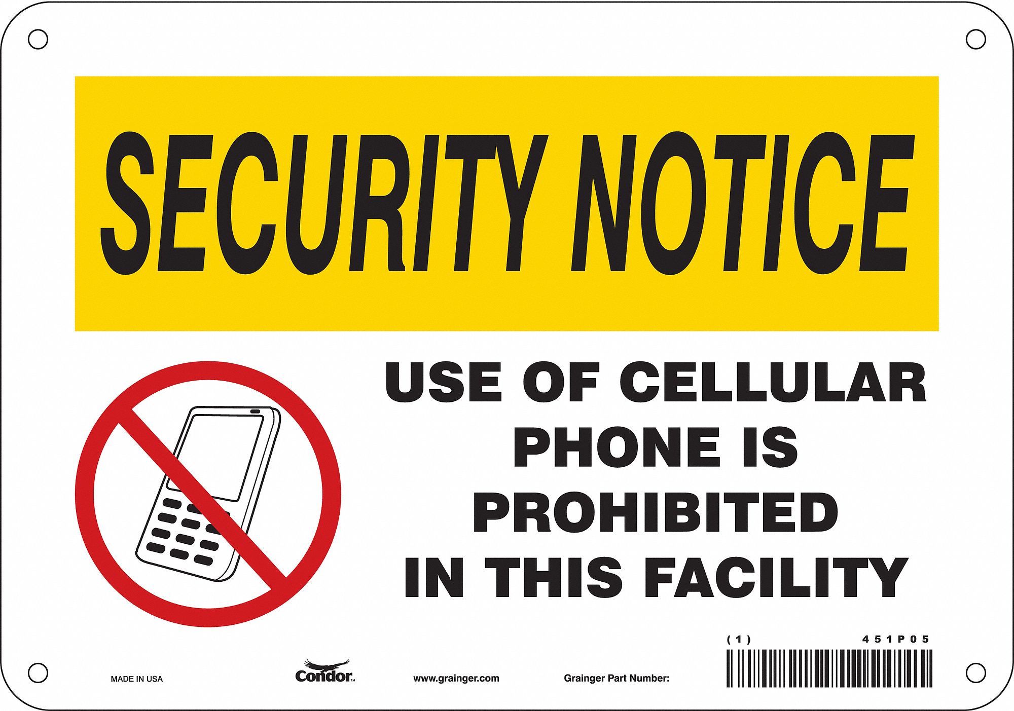 CONDOR Safety Sign Cell Phone, Use Of Cellular Phone Is Prohibited In