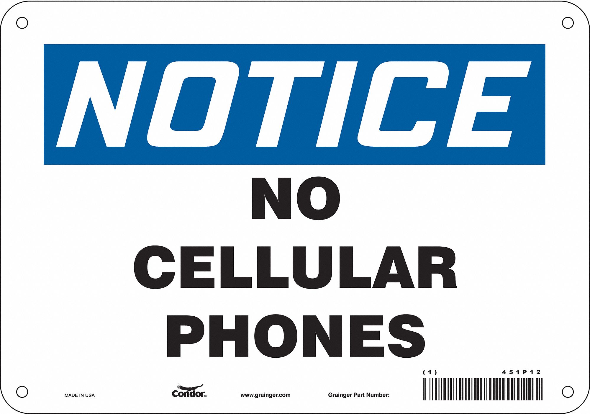 Safety Sign: Polyethylene, Mounting Holes Sign Mounting, 7 in x 10 in Nominal Sign Size, Notice