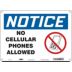 Notice: No Cellular Phones Allowed Signs