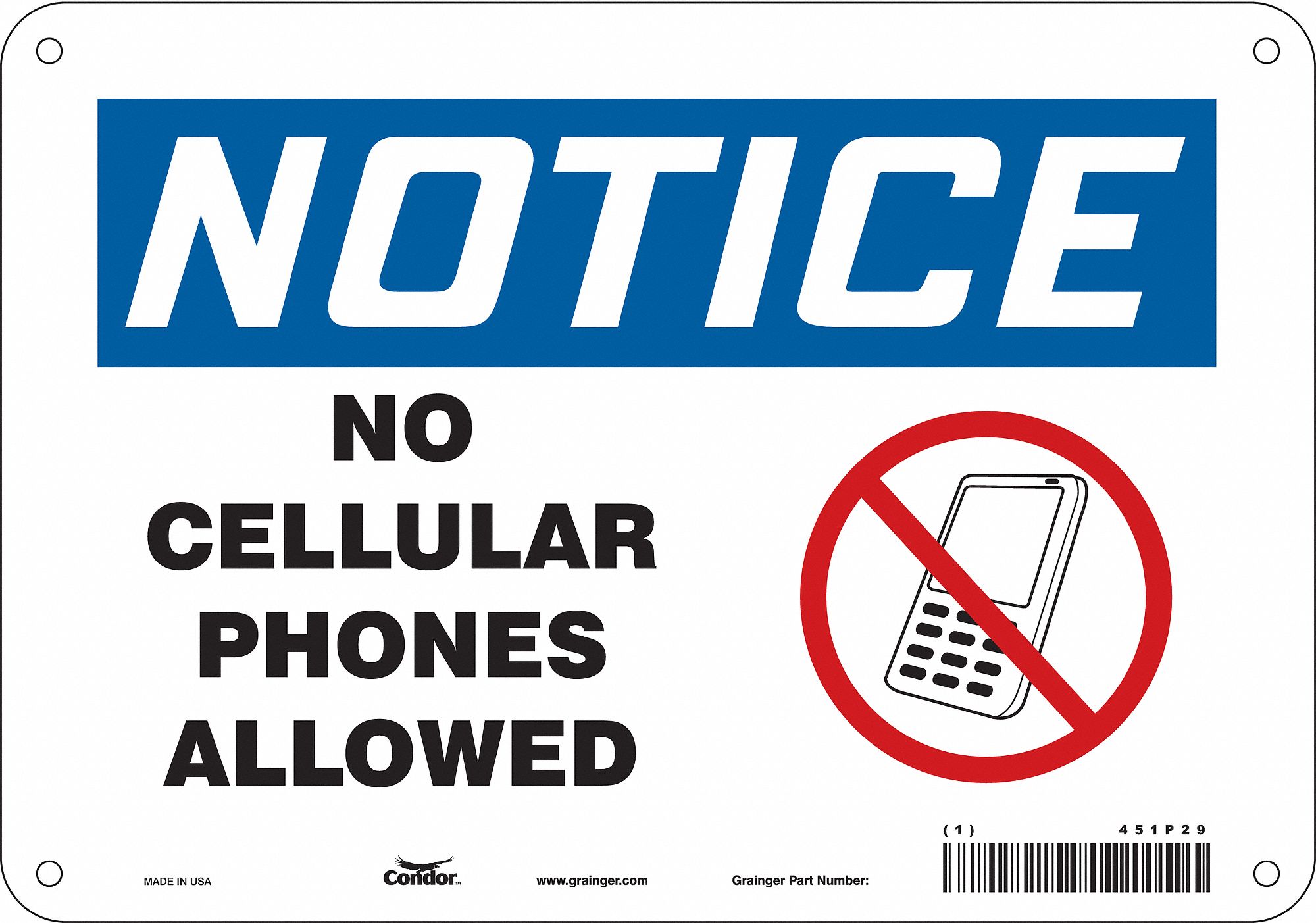 Safety Sign: Polyethylene, Mounting Holes Sign Mounting, 7 in x 10 in Nominal Sign Size, Notice
