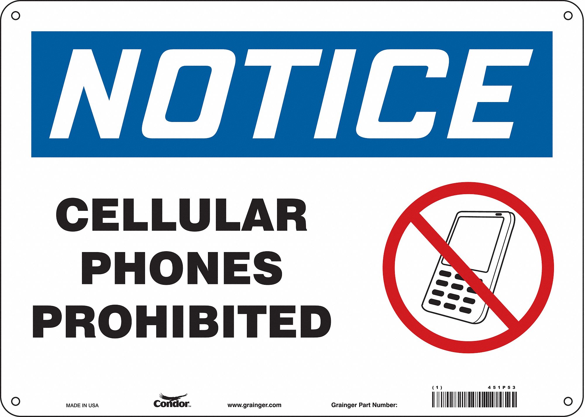 Safety Sign: Polyethylene, Mounting Holes Sign Mounting, 10 in x 14 in Nominal Sign Size, Notice