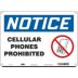 Notice: Cellular Phones Prohibited Signs