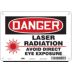 Danger: Laser Radiation Avoid Direct Eye Exposure Signs